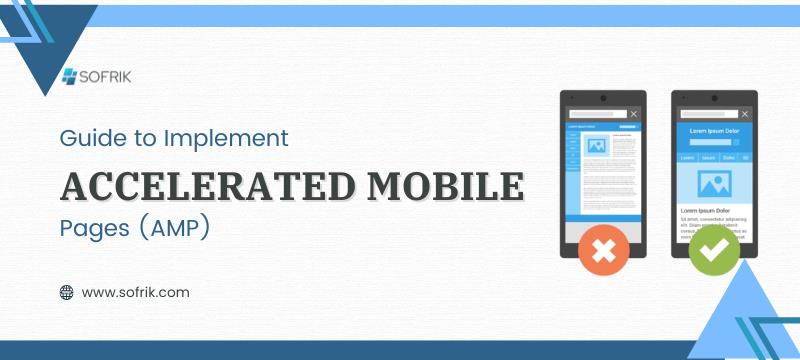 Guide to implement AMP to Websites